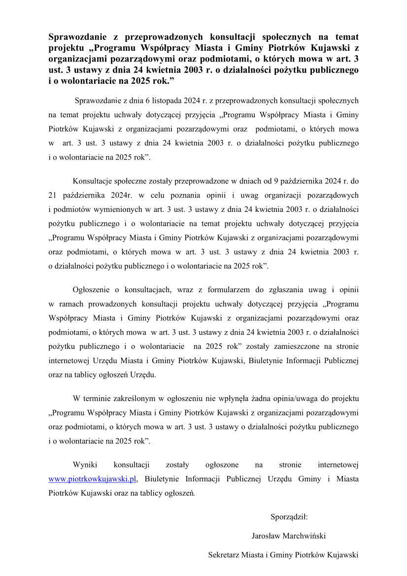 Sprawozdanie z przeprowadzonych konsultacji społecznych na temat projektu „Programu Współpracy Miasta i Gminy Piotrków Kujawski z organizacjami pozarządowymi oraz podmiotami, o których mowa w art. 3 ust. 3 ustawy z dnia 24 kwietnia 2003 r. o działalności pożytku publicznego i o wolontariacie na 2025 rok.”